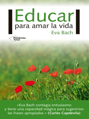 cover image of Educar para amar la vida
